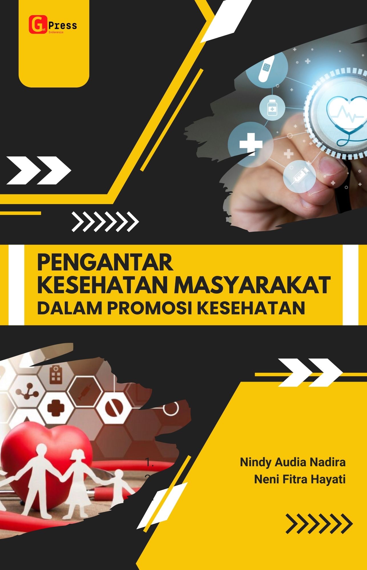 BUKU AJAR  PENGANTAR KESEHATAN MASYARAKAT (DALAM PROMOSI KESEHATAN)  JILID 1